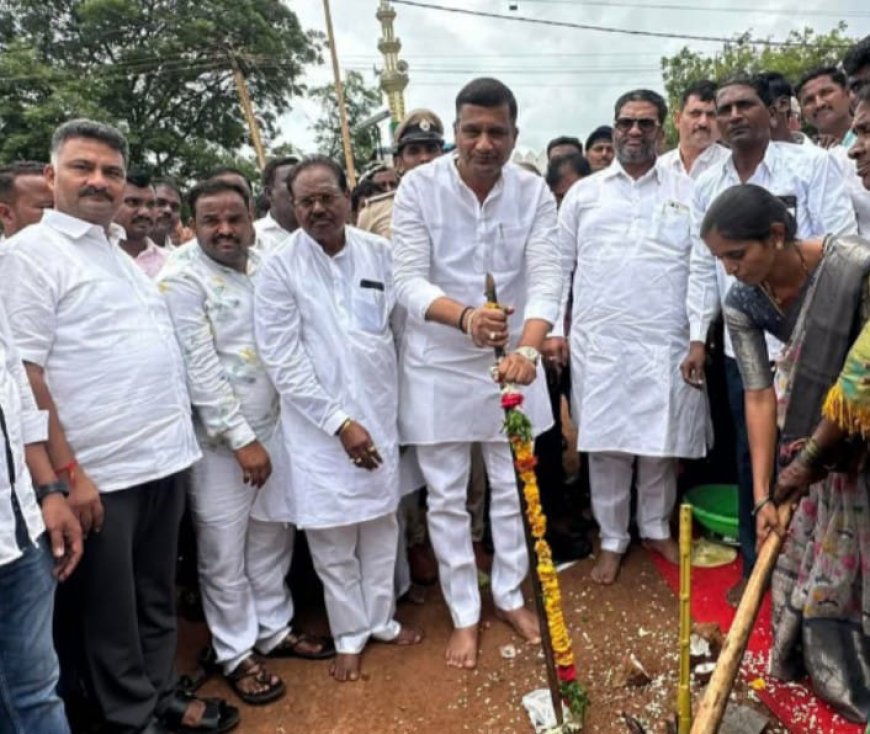 ವಿವಿಧ ಕಾಮಗಾರಿಗಳ ಭೂಮಿ ಪೂಜೆಯನ್ನು ನೆರವೇರಿಸಿದ ಶಾಸಕ ಡಾ ಸಿದ್ದು ಪಾಟೀಲ