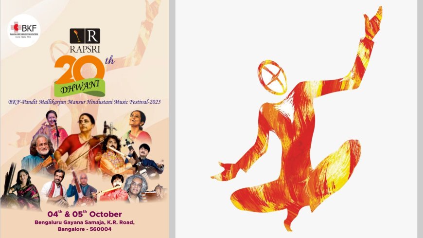 ಅ.೪ ಮತ್ತು ೫ ರಂದು ೨೦ ನೇ ‘ಧ್ವನಿ’ – ಬಿಕೆಎಫ್ ಪಂಡಿತ್ ಮಲ್ಲಿಕಾರ್ಜುನ ಮನ್ಸೂರ್ ಹಿಂದೂಸ್ತಾನಿ ಸಂಗೀತ ಉತ್ಸವ ೨೦೨೫