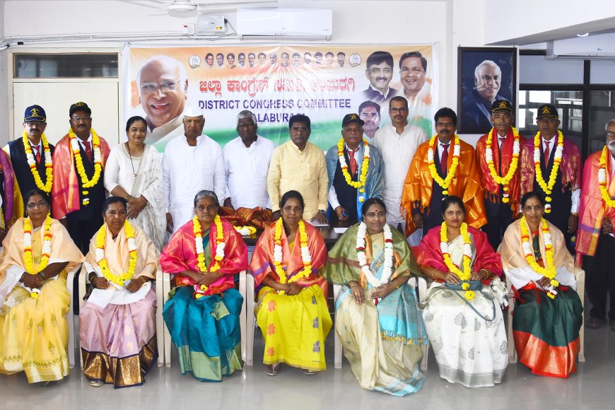 ಜಿಲ್ಲಾ ಕಾಂಗ್ರೆಸ್ ಸಮಿತಿ, ಕಲಬುರಗಿ ಮಾಜಿ ಸೈನಿಕರ ವಿಭಾಗ ಮತ್ತು ಮಹಿಳಾ ಘಟಕದ ಪದಾಧಿಕಾರಿಗಳ ಆಯ್ಕೆ