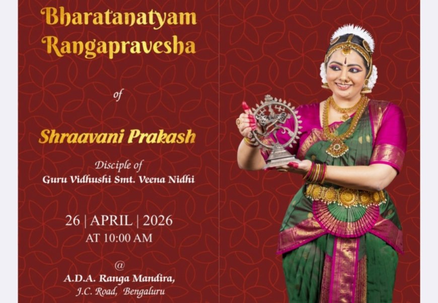 ಭರತನಾಟ್ಯದ ರಂಗಕ್ಕೆ ಹೊಸ ಕಿರಣ: ಶ್ರಾವಣಿ ಪ್ರಕಾಶ ಪ್ರವೇಶ